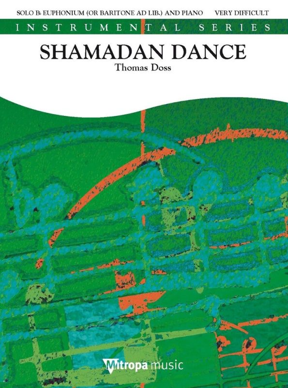 Thomas Doss: Shamadan Dance (Euphonium)